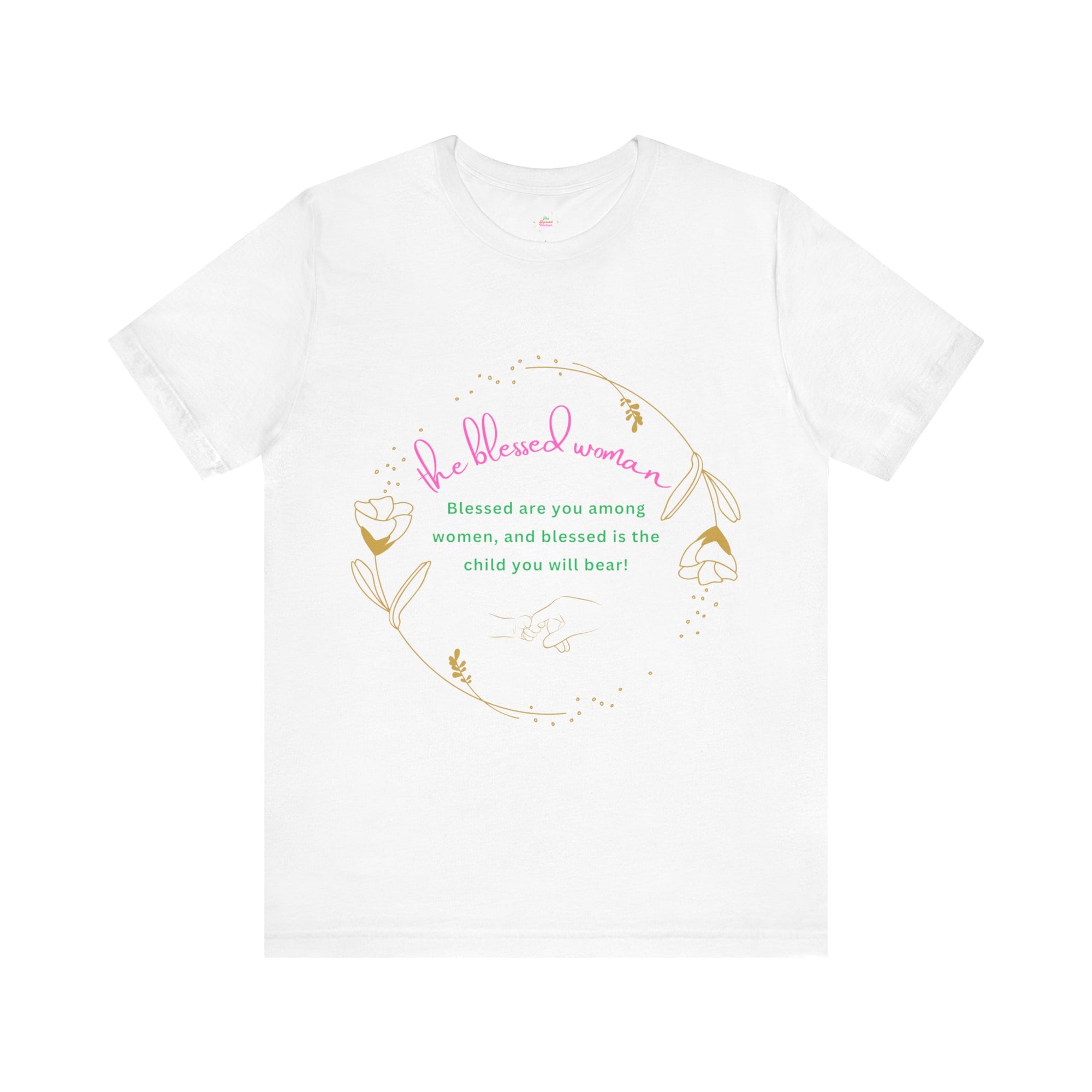 Blessed Among Woman T-shirt