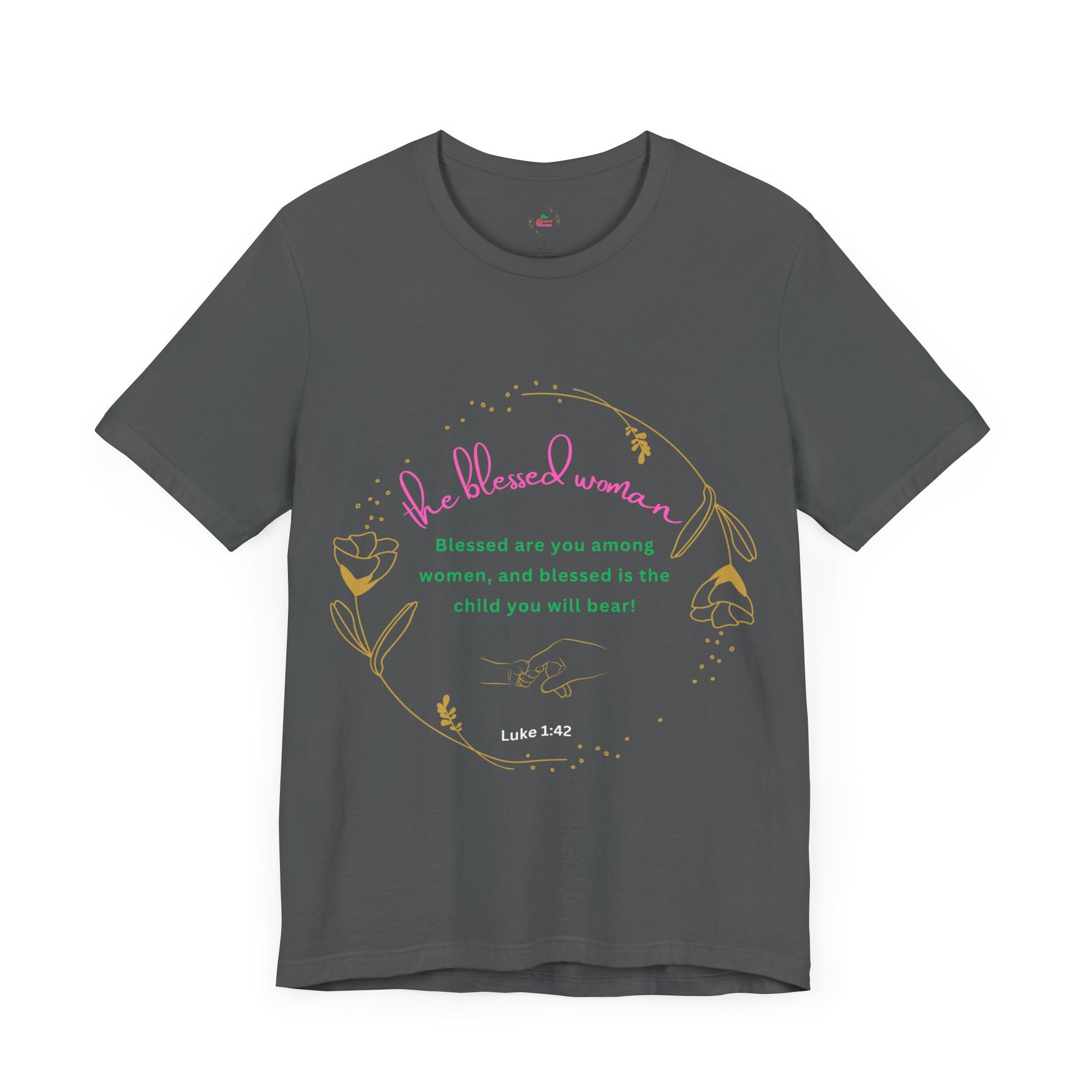 Blessed Among Woman T-shirt
