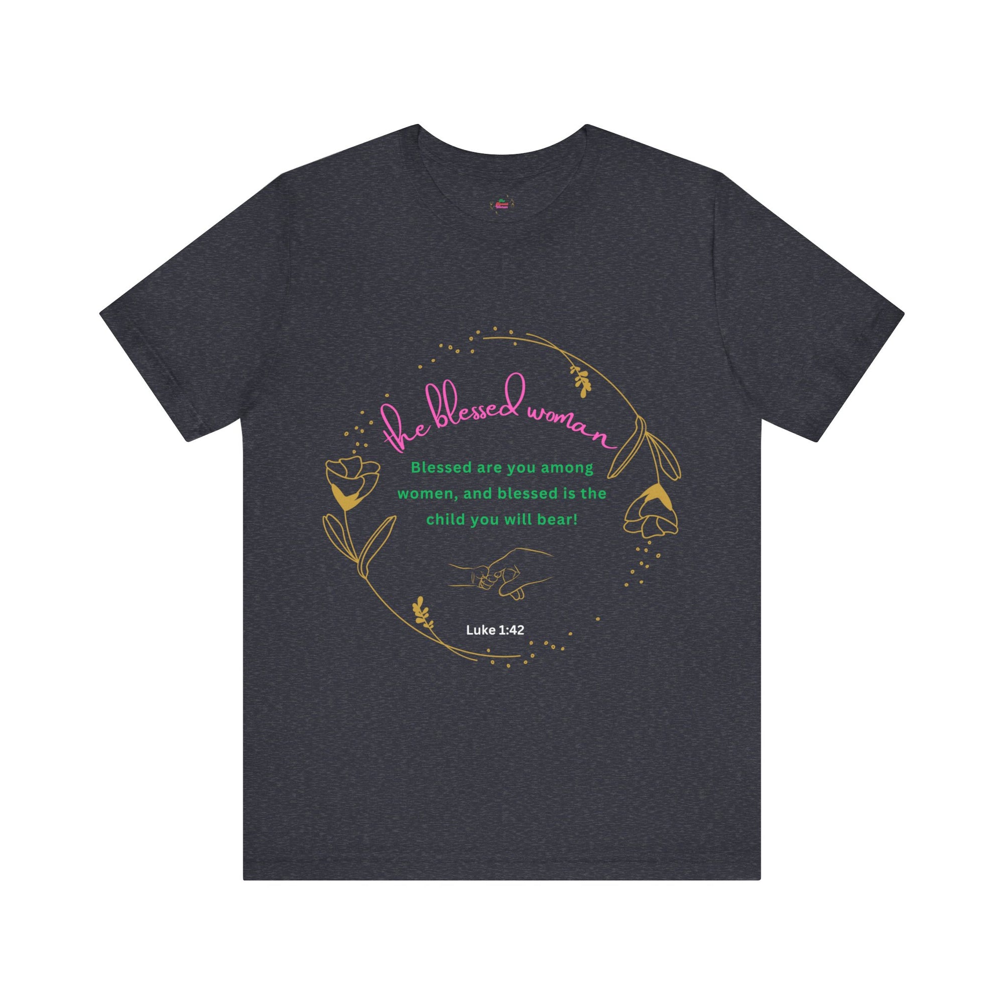 Blessed Among Woman T-shirt