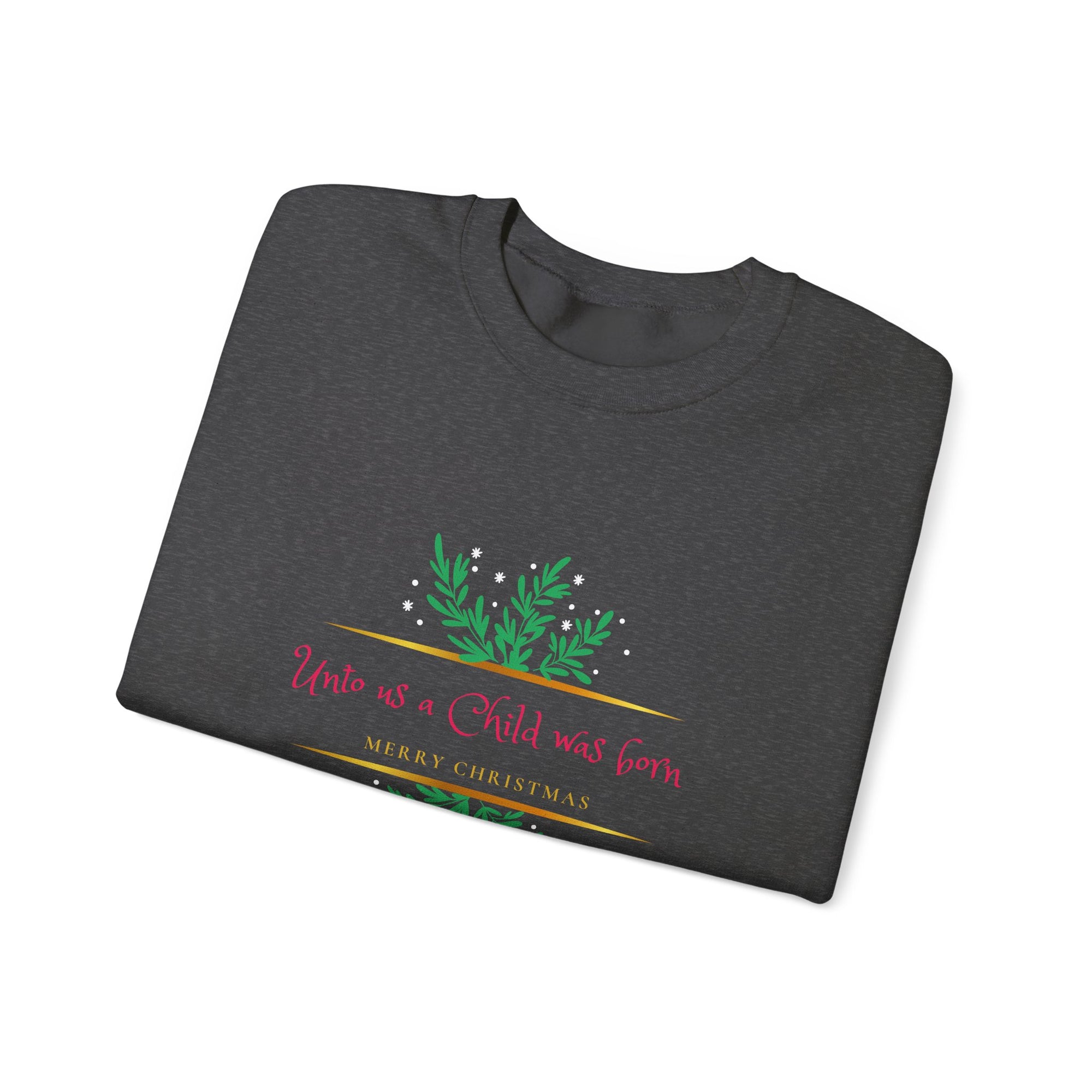 A Child is born Unisex Heavy Blend™ Crewneck Sweatshirt