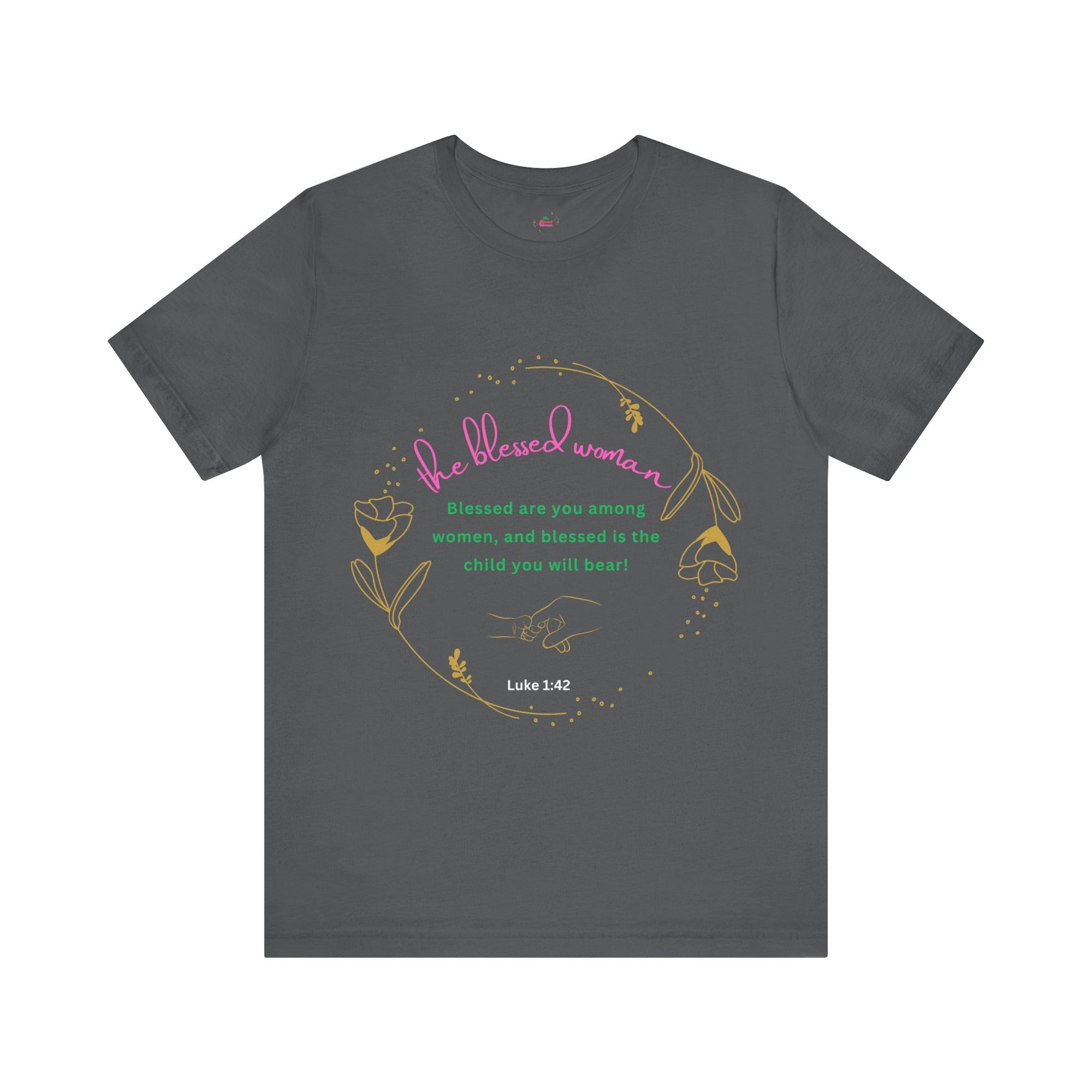 Blessed Among Woman T-shirt