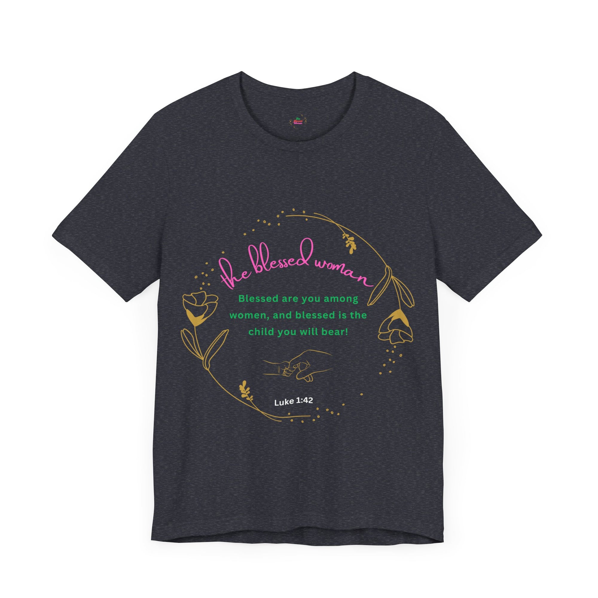 Blessed Among Woman T-shirt