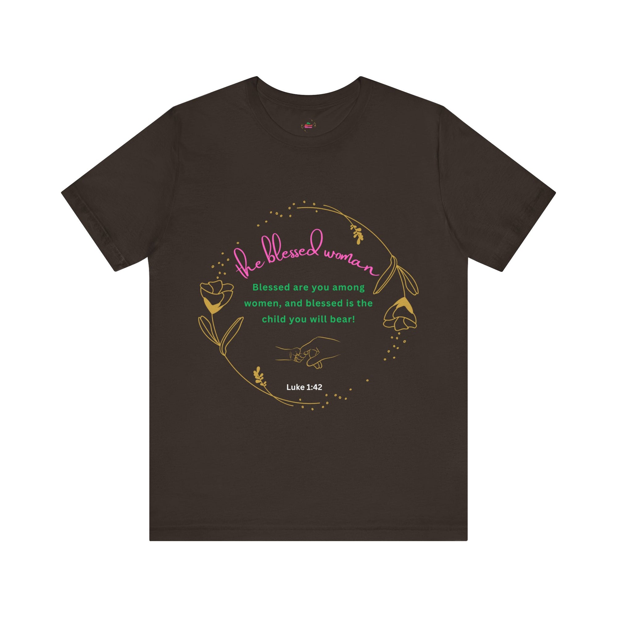 Blessed Among Woman T-shirt