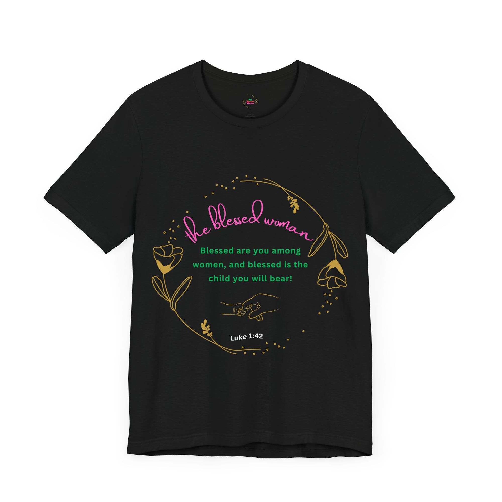 Blessed Among Woman T-shirt