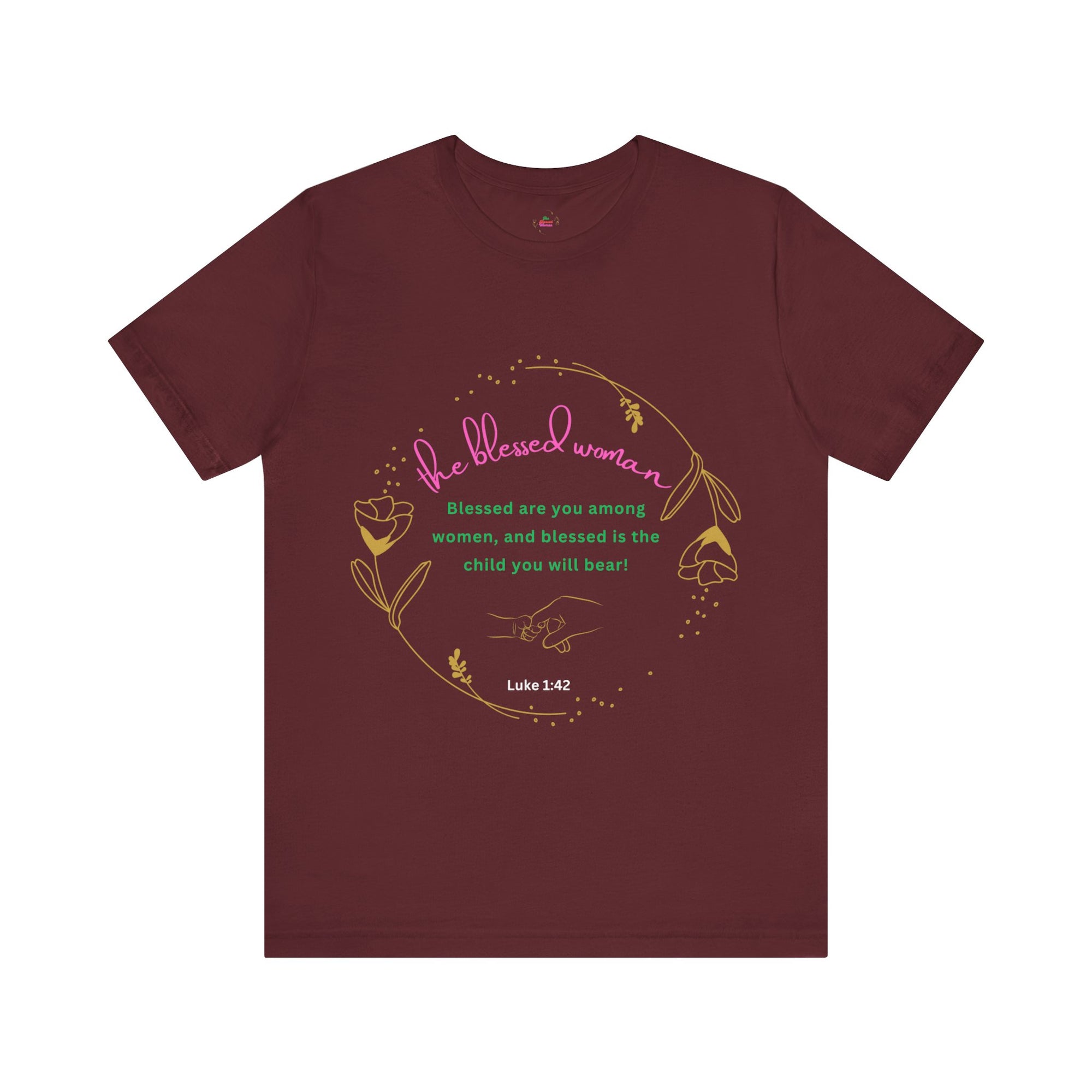Blessed Among Woman T-shirt