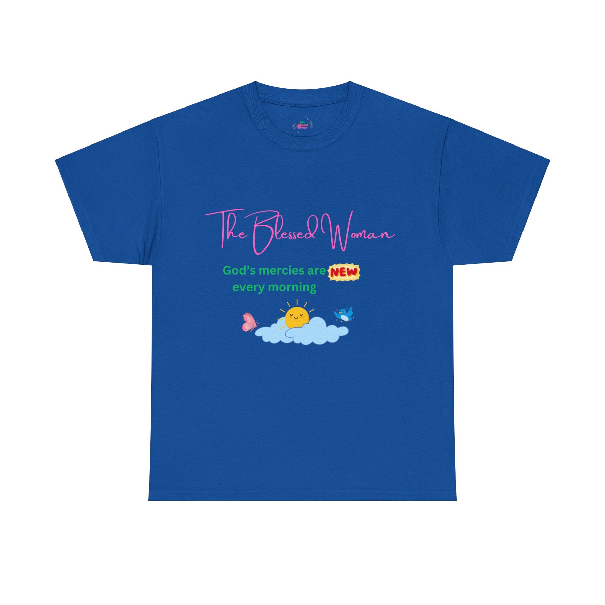 The Blessed Woman-Mercies New- Cotton T-shirt Gildan customized
