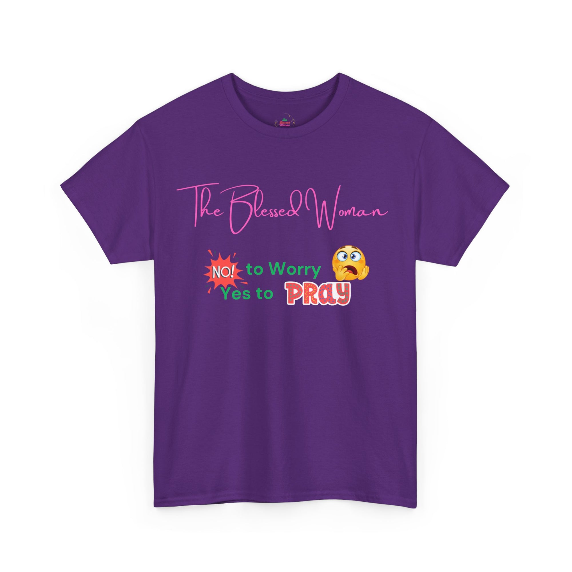 The Blessed No to Worry Woman Tee