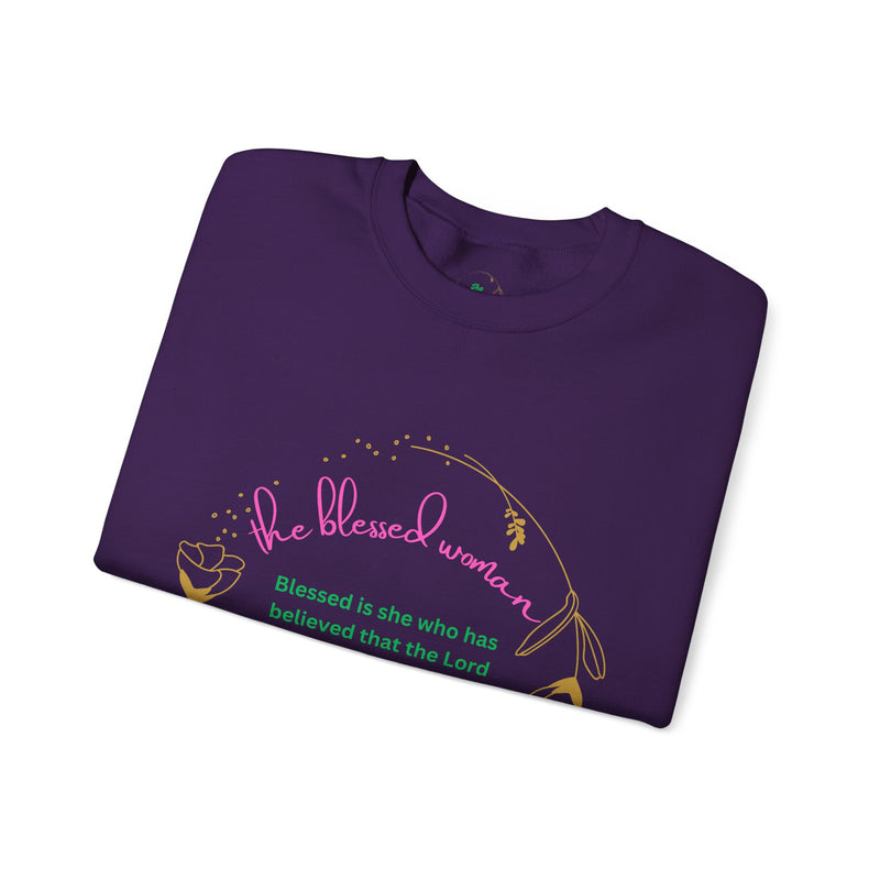 The Blessed Promise fulfilled Woman Sweatshirt Fall/Winter Vibe
