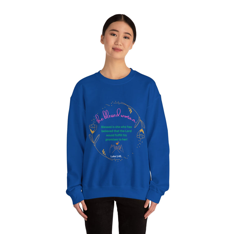 The Blessed Promise fulfilled Woman Sweatshirt Fall/Winter Vibe