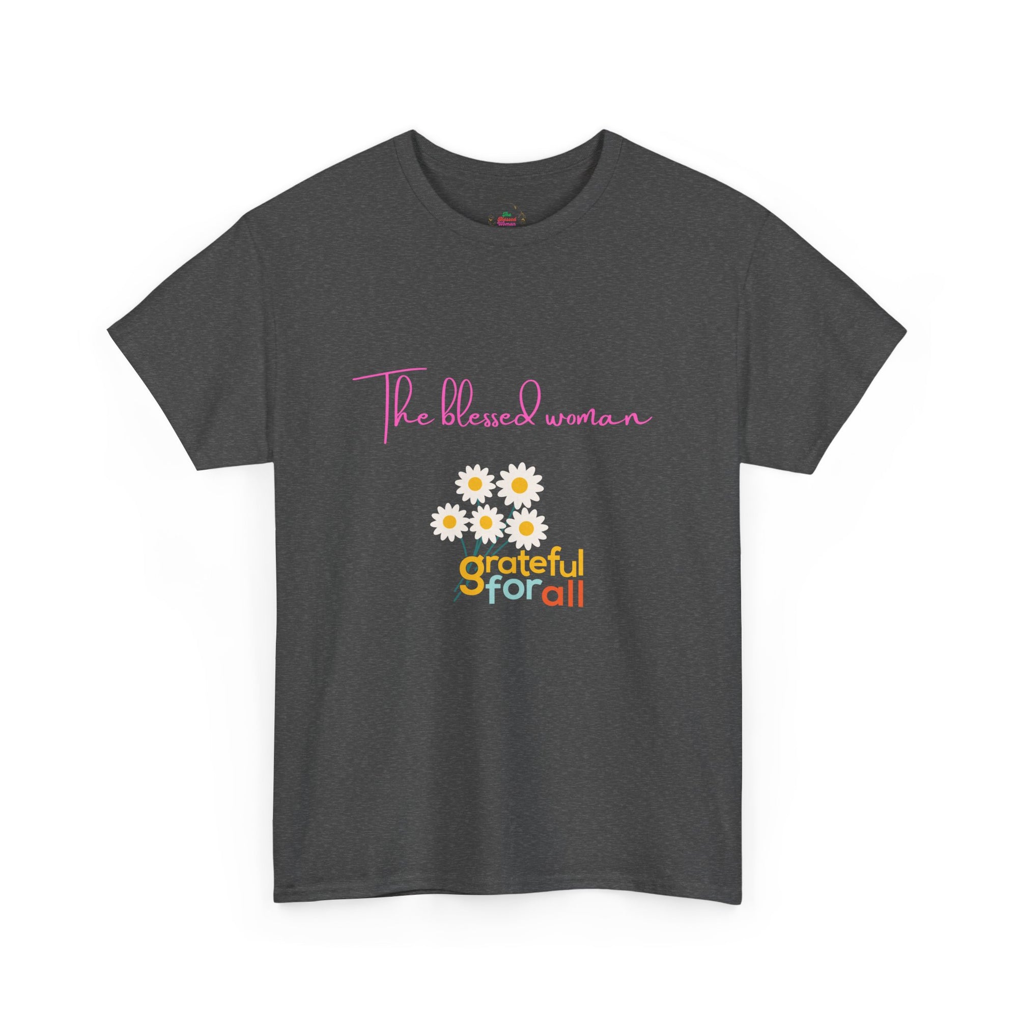 The Grateful Woman T-Shirt-Cotton-Gildan customized regular fit