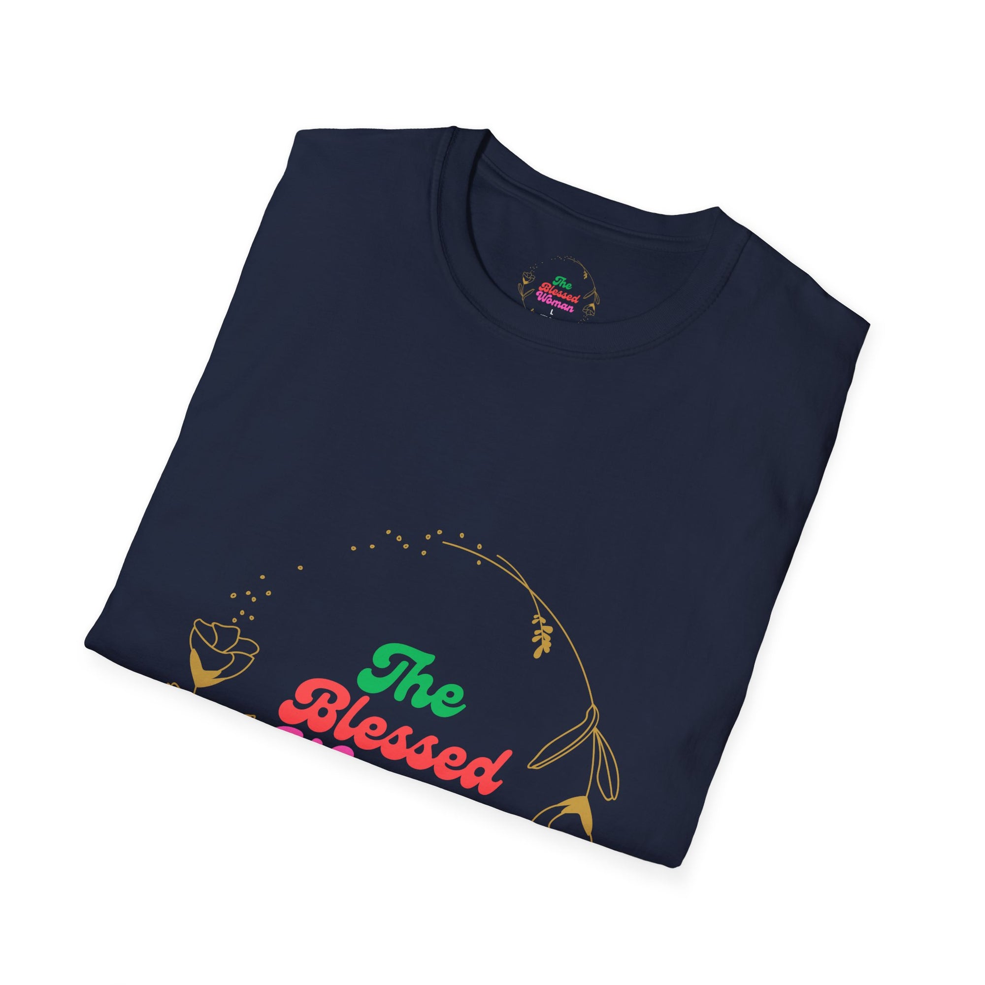 The Blessed Woman Softstyle  T-Shirt