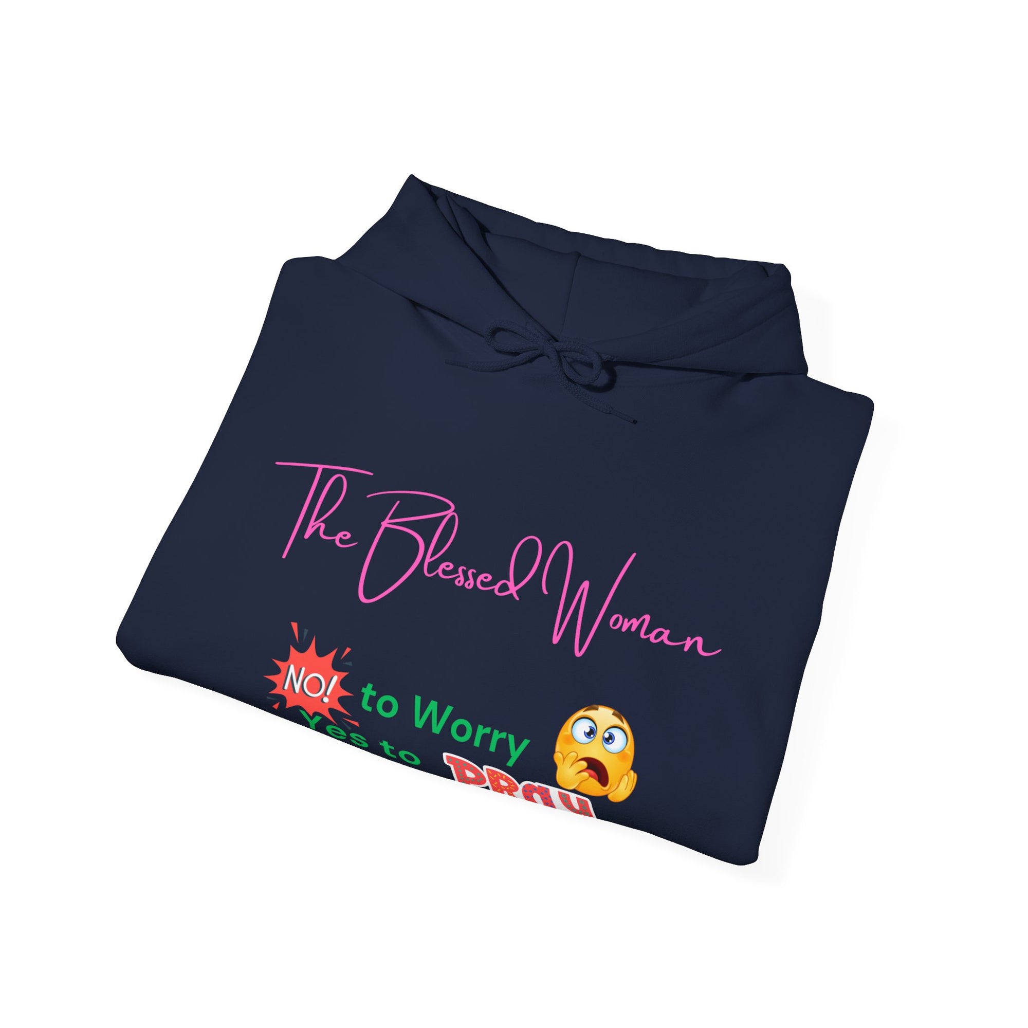 The Blessed No to Worry  Hooded Sweatshirt Fall/Winter essentials