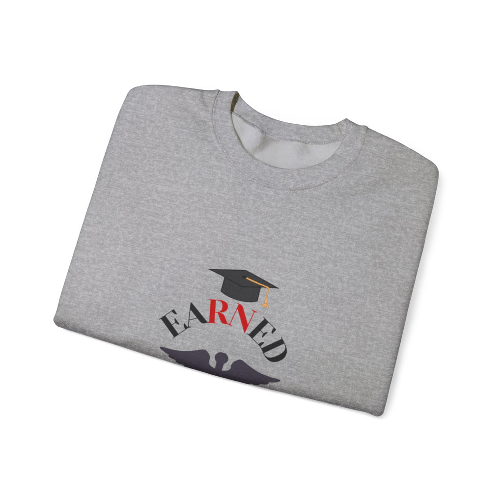 Earned Crewneck Sweatshirt