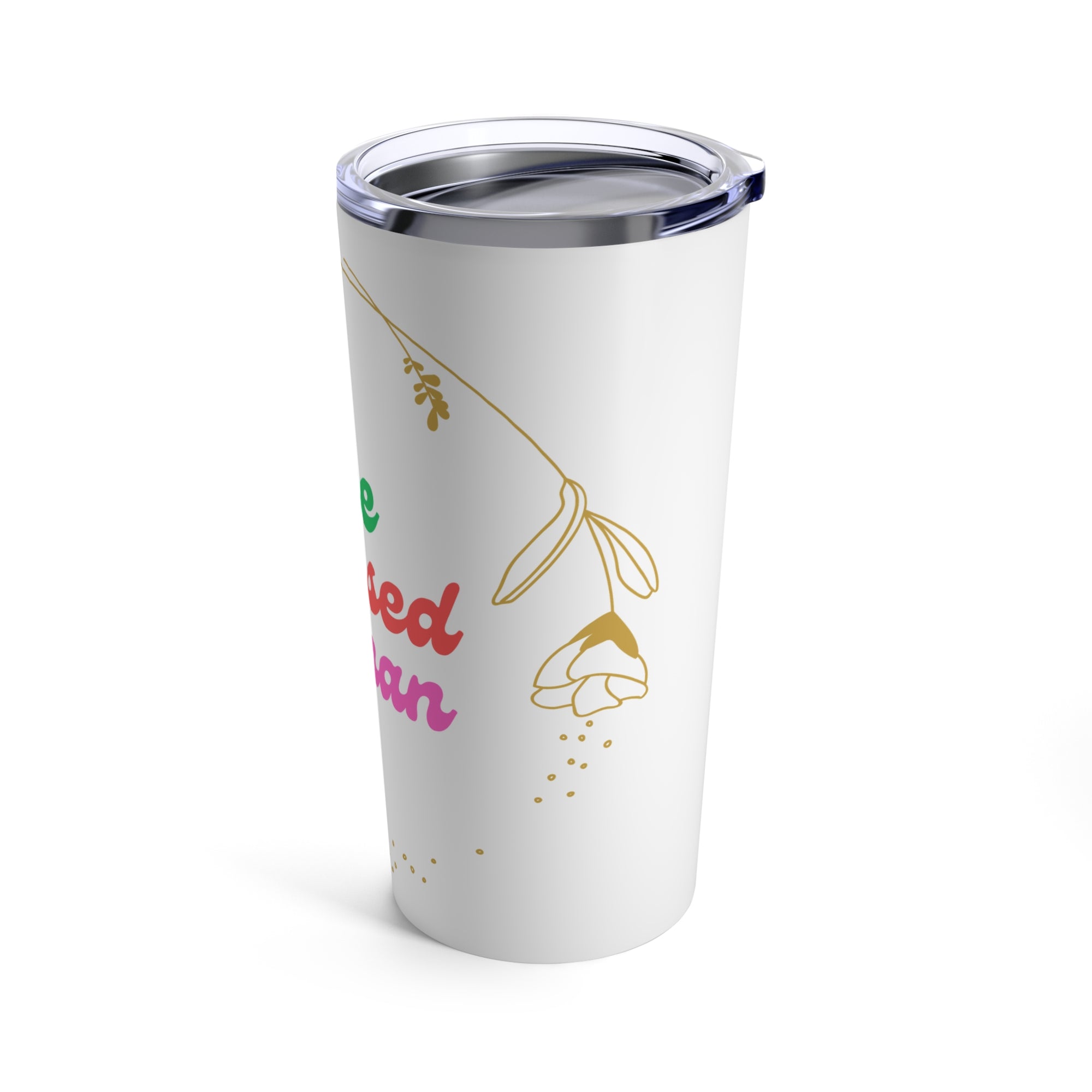 The Blessed Woman Hot and Cold Insulated stainless steel  White Tumbler 20oz