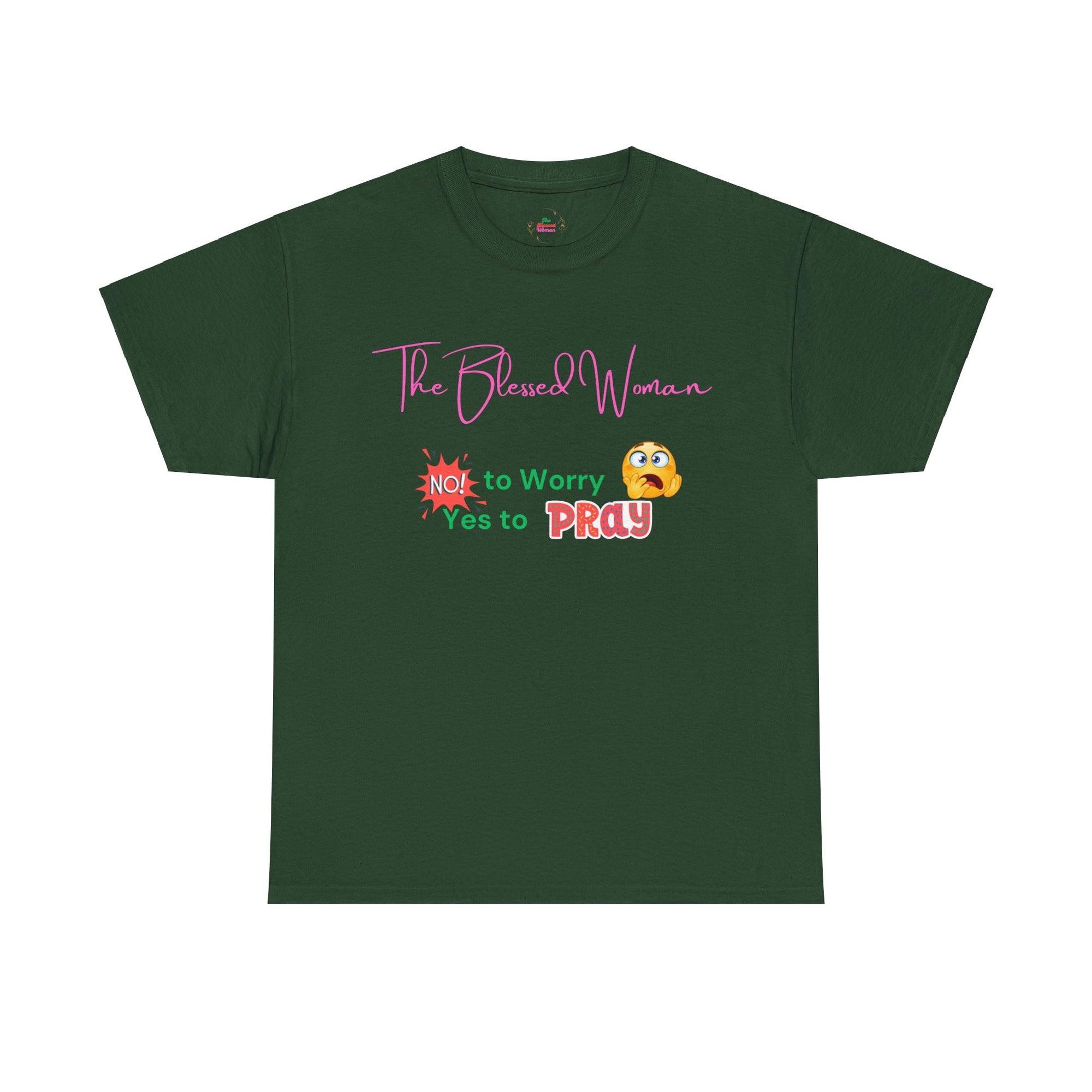 The Blessed No to Worry Woman Tee