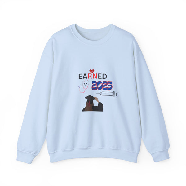 Earned it Crewneck Sweatshirt
