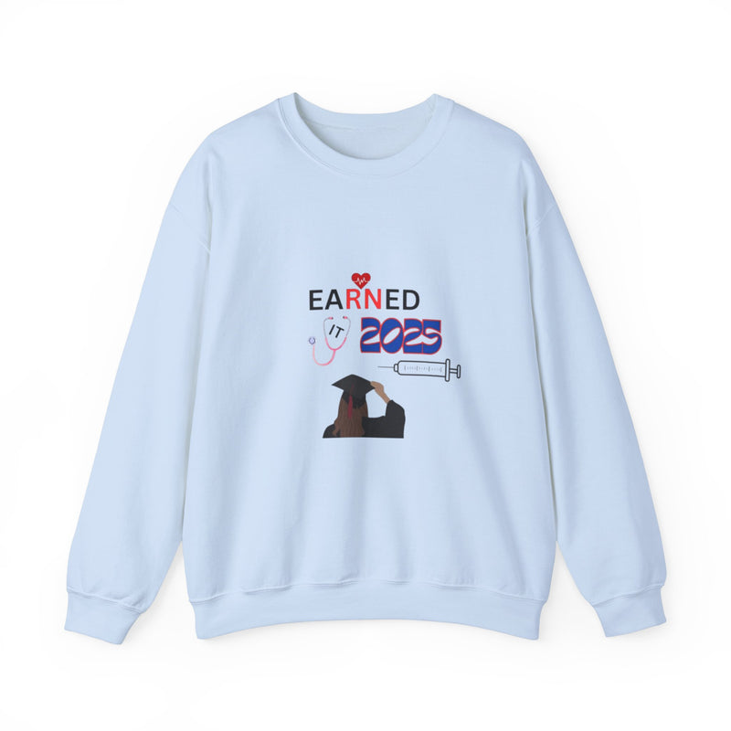 Earned it Crewneck Sweatshirt