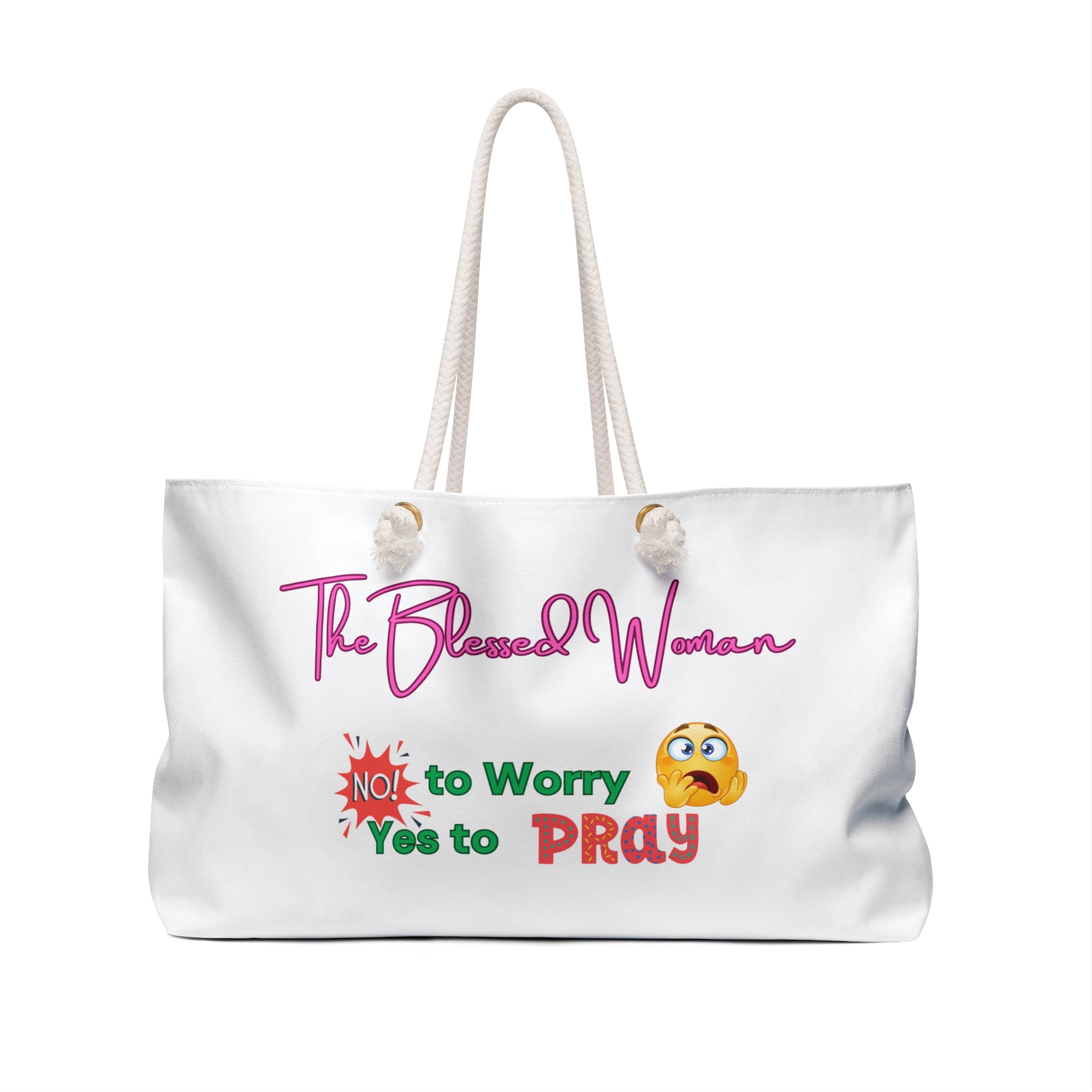 The Blessed Woman No Worries Weekender Bag