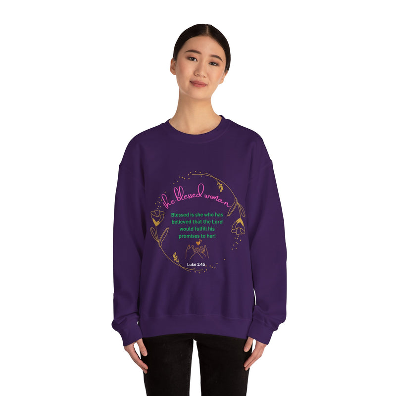The Blessed Promise fulfilled Woman Sweatshirt Fall/Winter Vibe