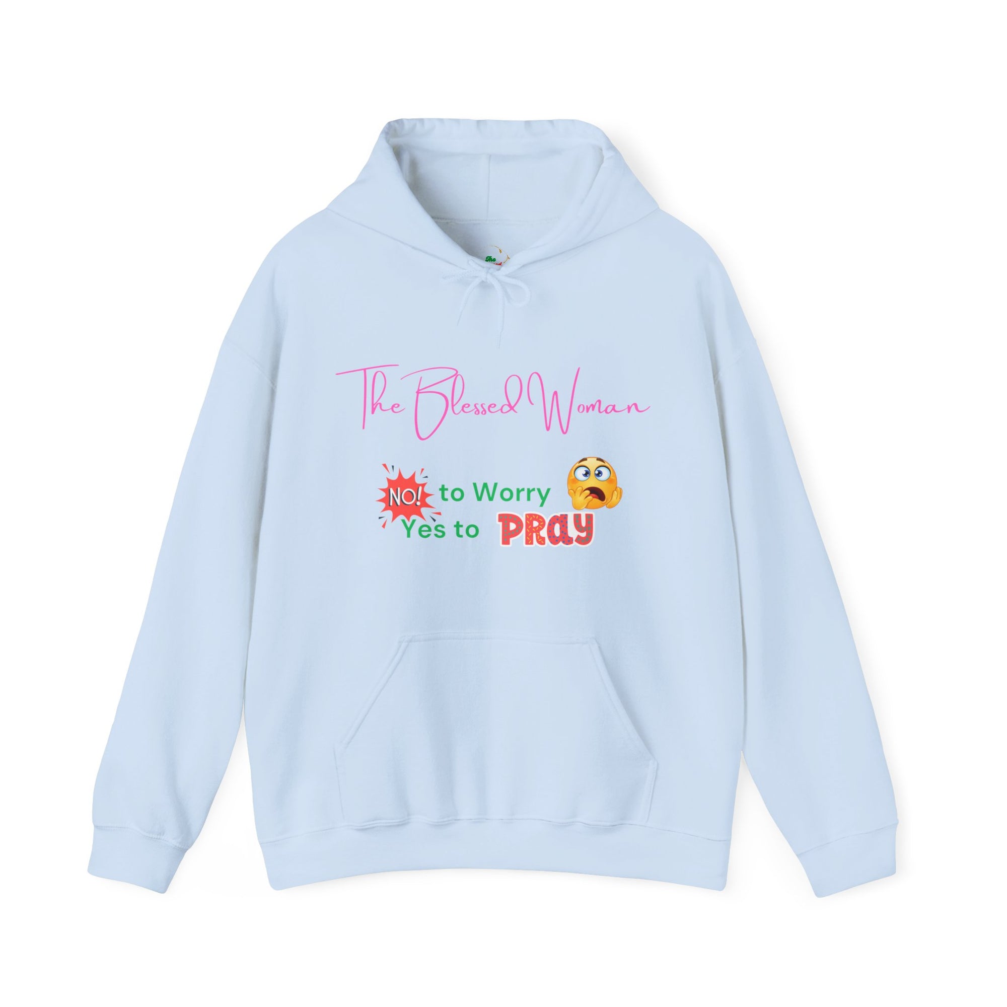 The Blessed No to Worry  Hooded Sweatshirt Fall/Winter essentials