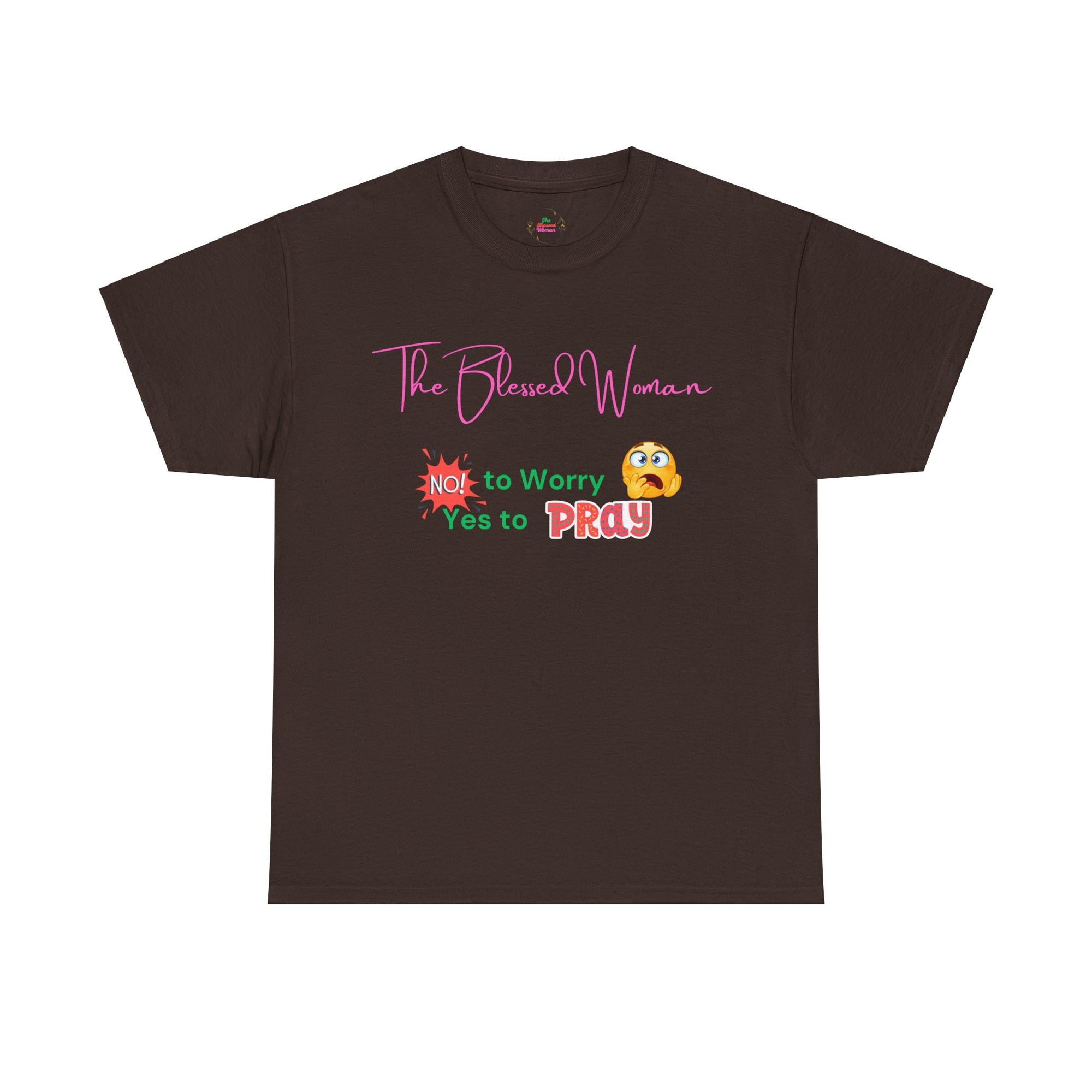 The Blessed No to Worry Woman Tee