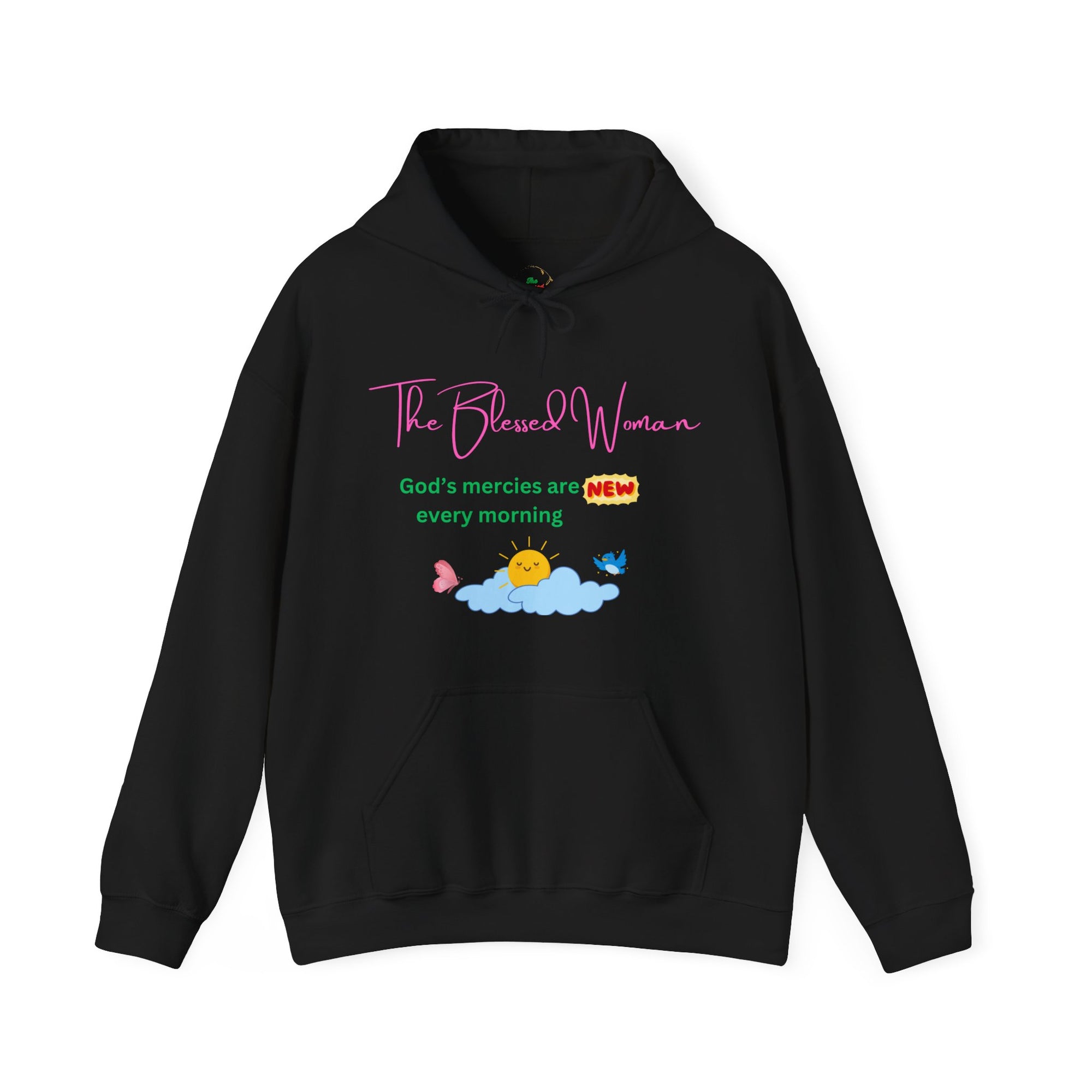 The Blessed Woman New Every morning Hooded Sweatshirt Fall/Winter essentials