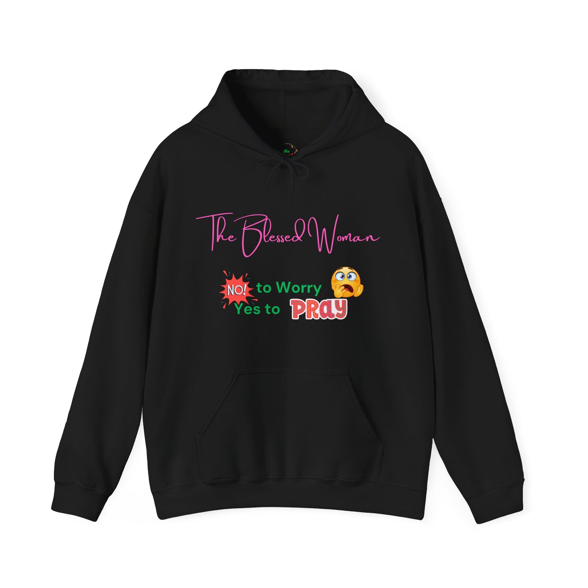 The Blessed No to Worry  Hooded Sweatshirt Fall/Winter essentials