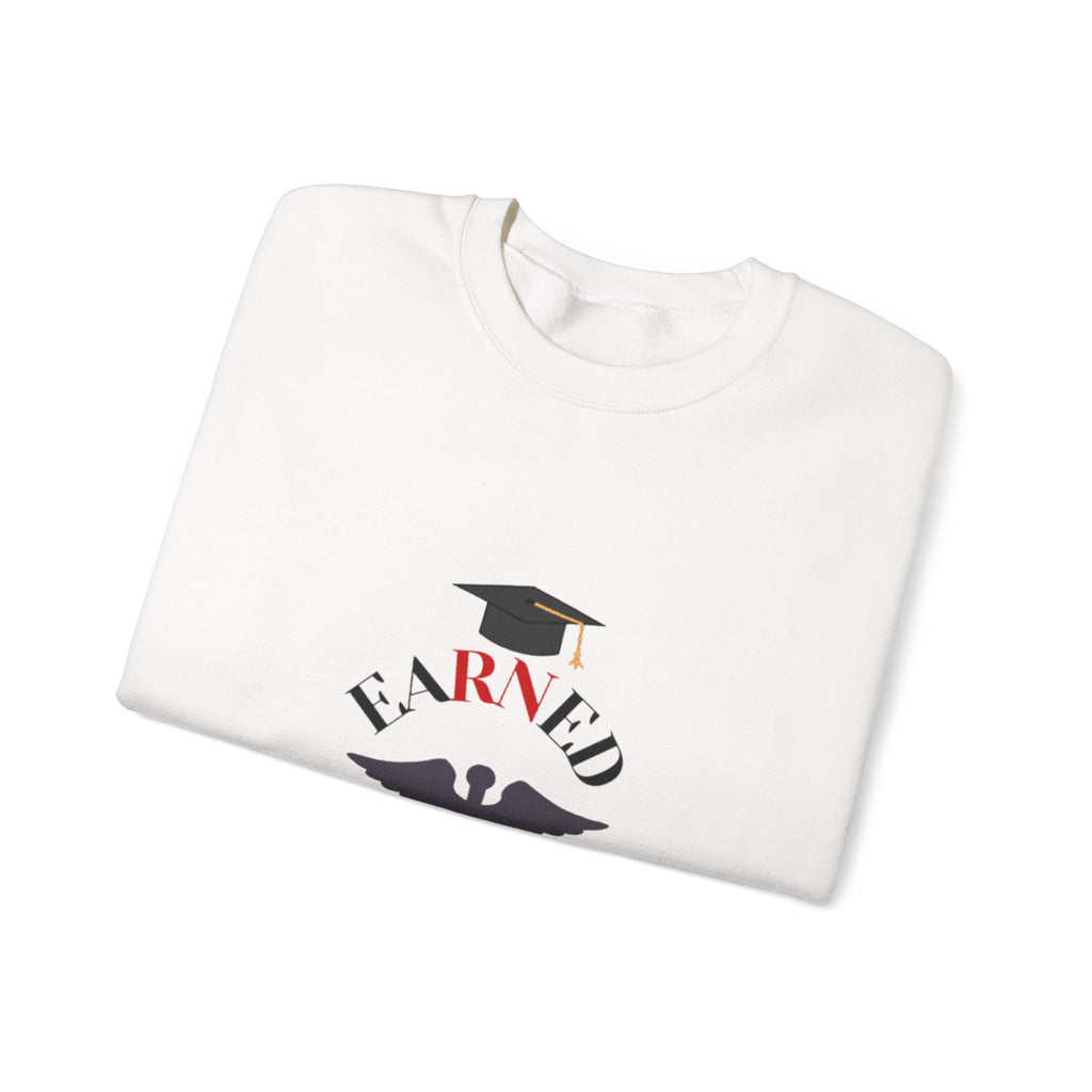 Earned Crewneck Sweatshirt