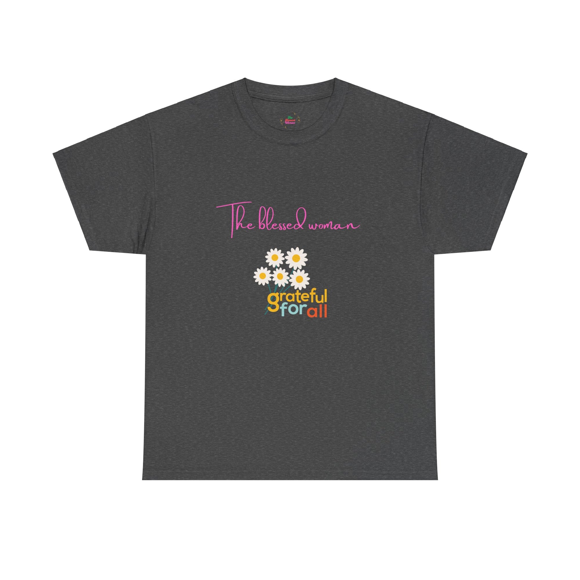 The Grateful Woman T-Shirt-Cotton-Gildan customized regular fit