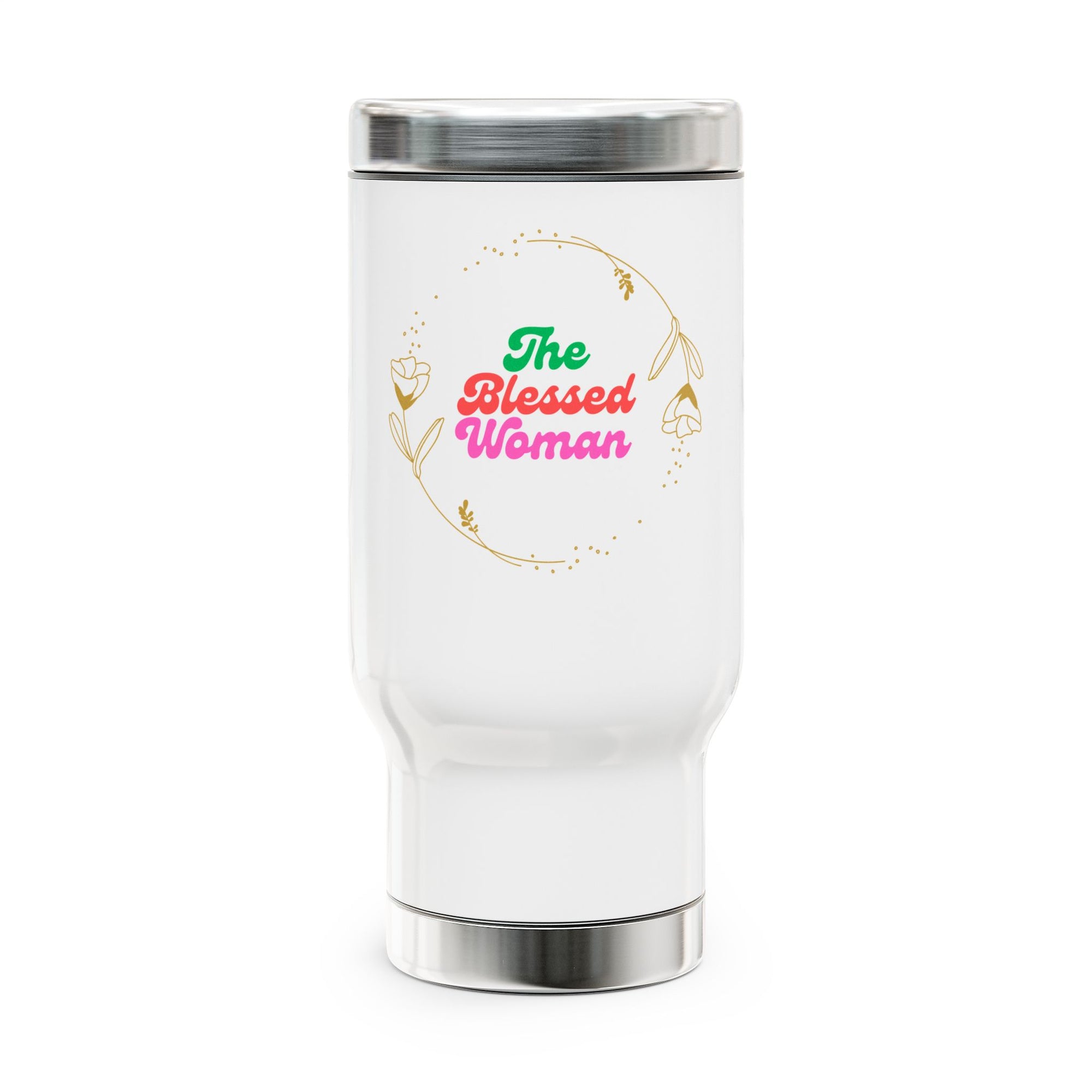 The Blessed Woman Stainless Steel Travel Mug with Handle, 14oz