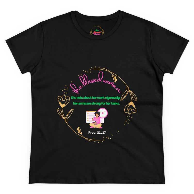 The Blessed hardworking Women's Midweight Cotton Tee