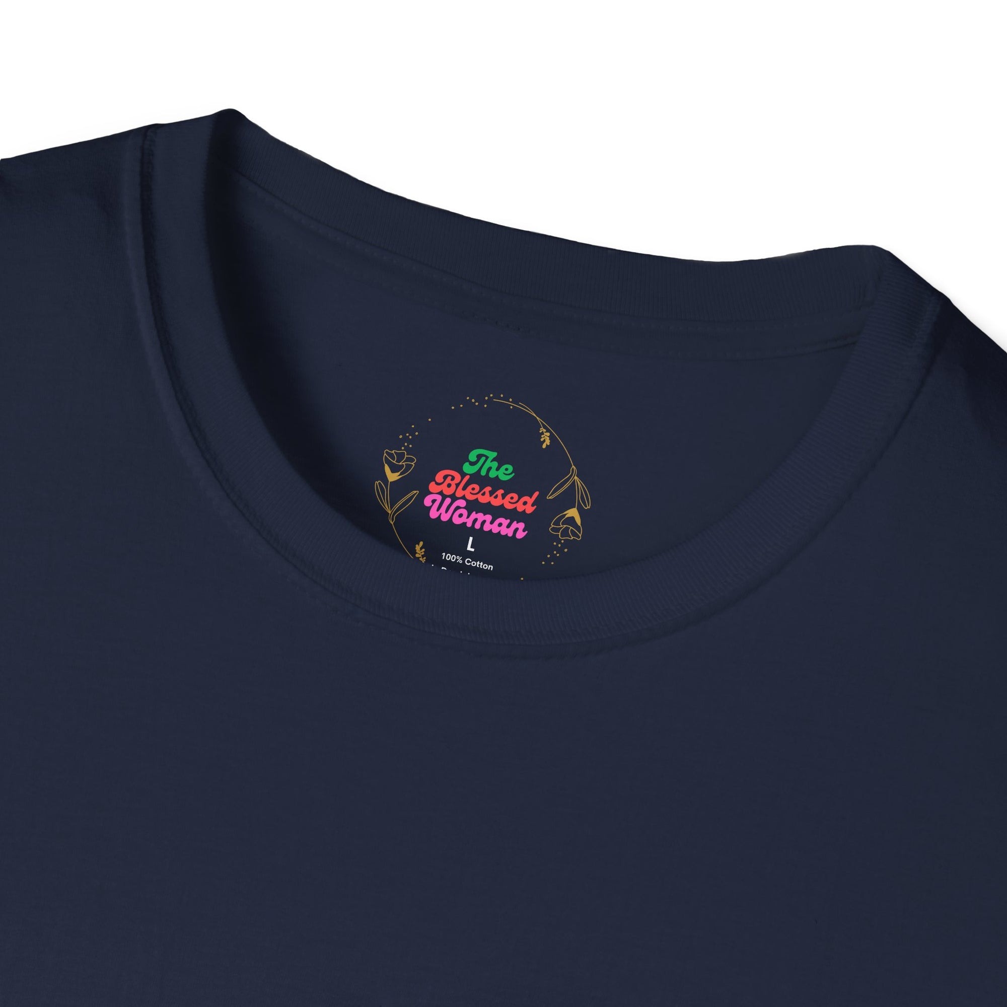 The Blessed Woman Softstyle  T-Shirt