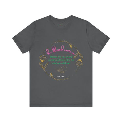 Blessed Among Woman T-shirt