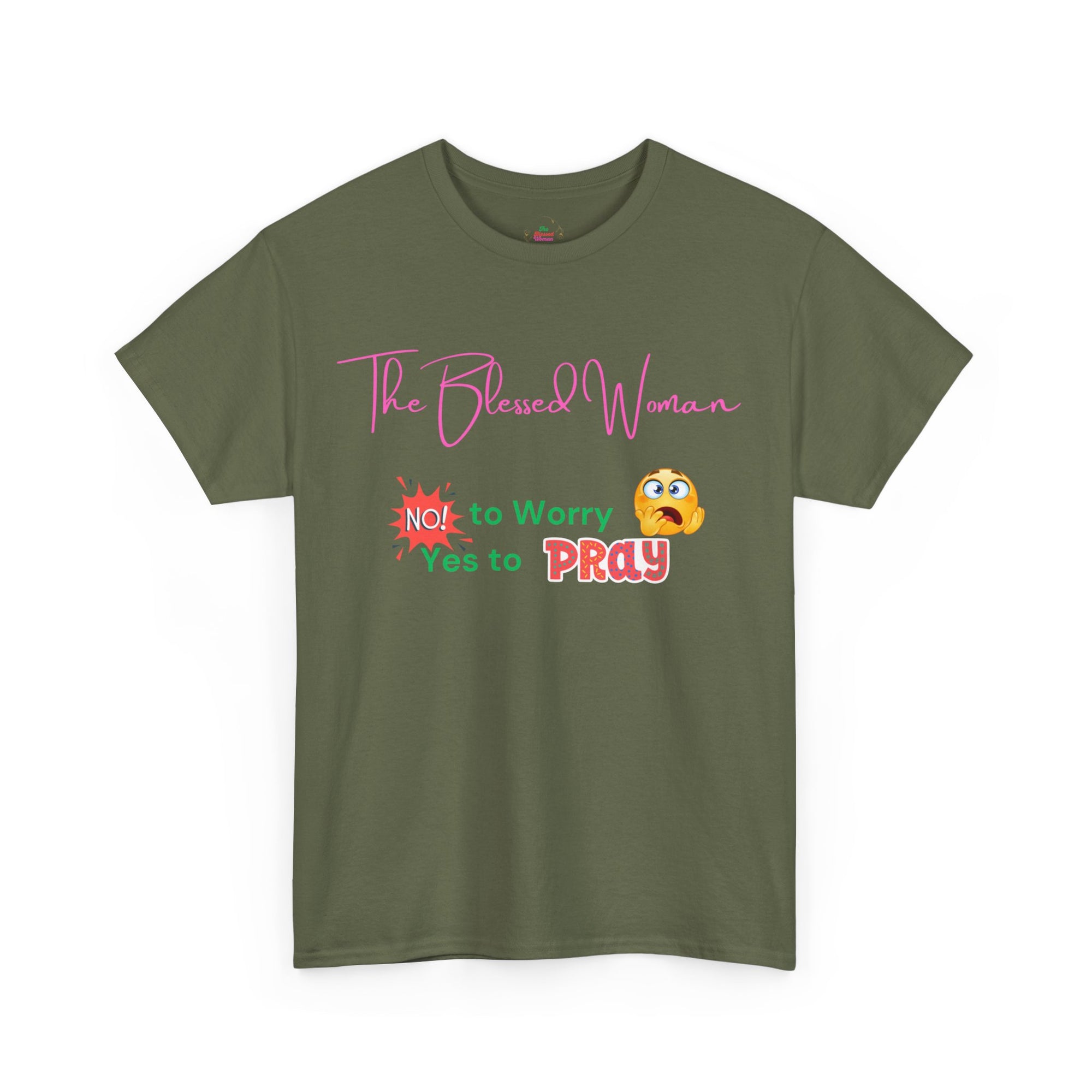 The Blessed No to Worry Woman Tee