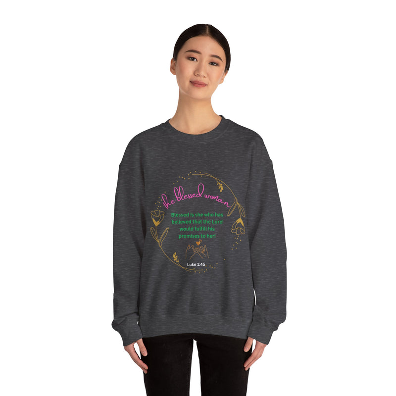The Blessed Promise fulfilled Woman Sweatshirt Fall/Winter Vibe