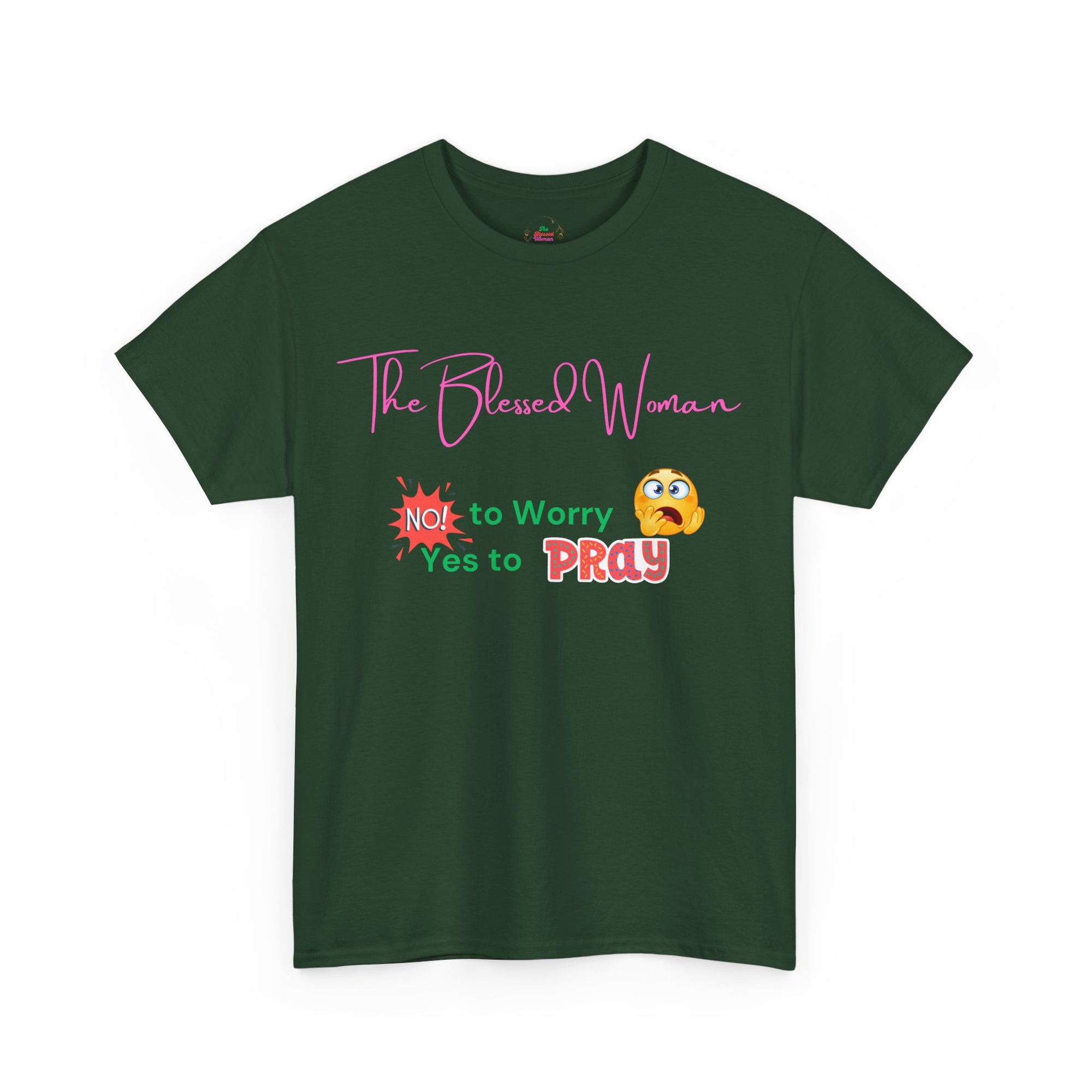 The Blessed No to Worry Woman Tee