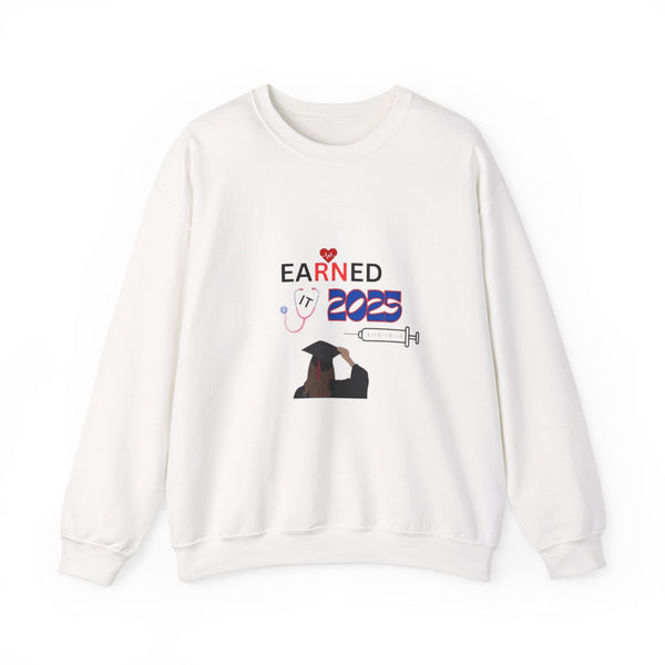 Earned it Crewneck Sweatshirt
