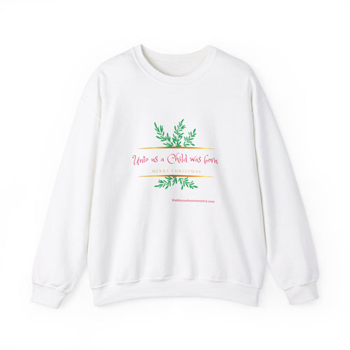 A Child is born Unisex Heavy Blend™ Crewneck Sweatshirt