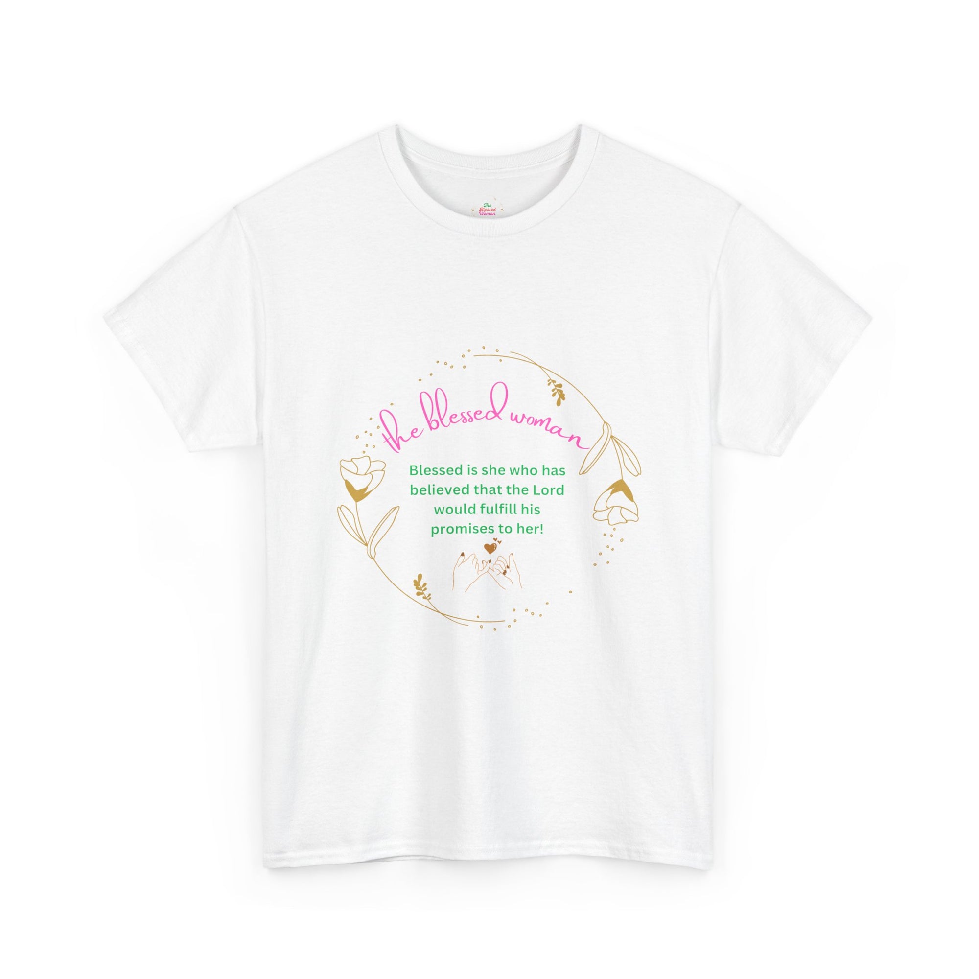 The Blessed Promise fulfilled Woman  customized T-shirt