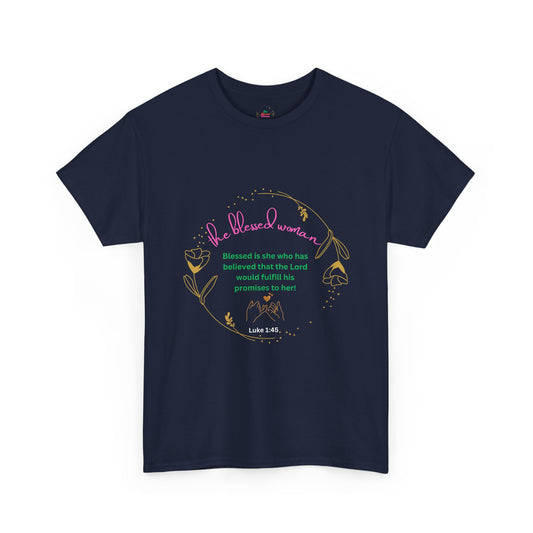 The Blessed Promise fulfilled Woman  customized T-shirt