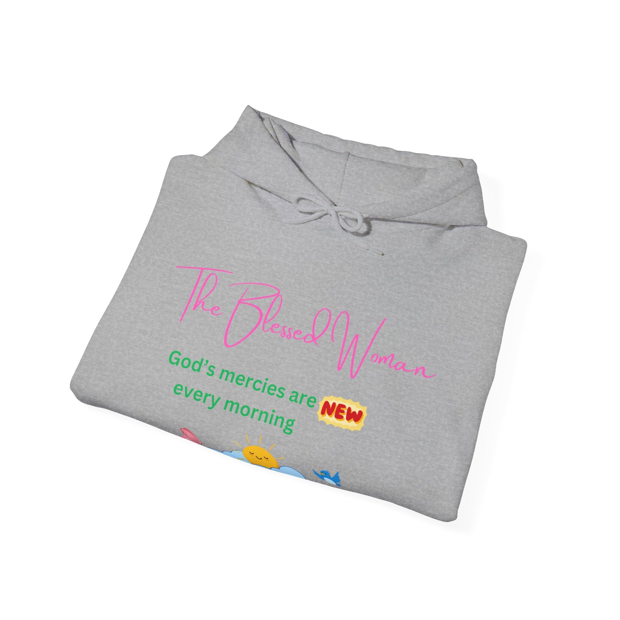 The Blessed Woman New Every morning Hooded Sweatshirt Fall/Winter essentials