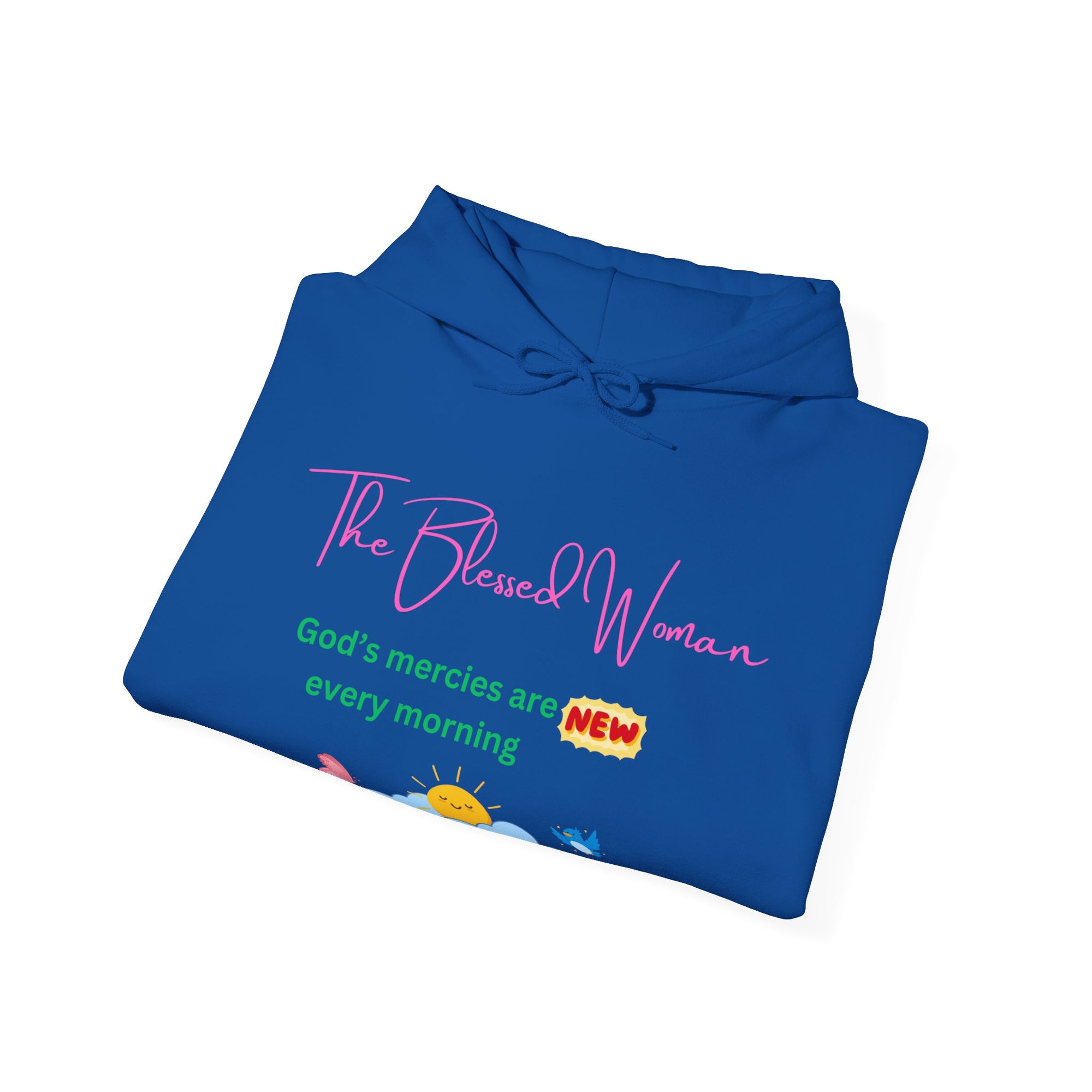 The Blessed Woman New Every morning Hooded Sweatshirt Fall/Winter essentials