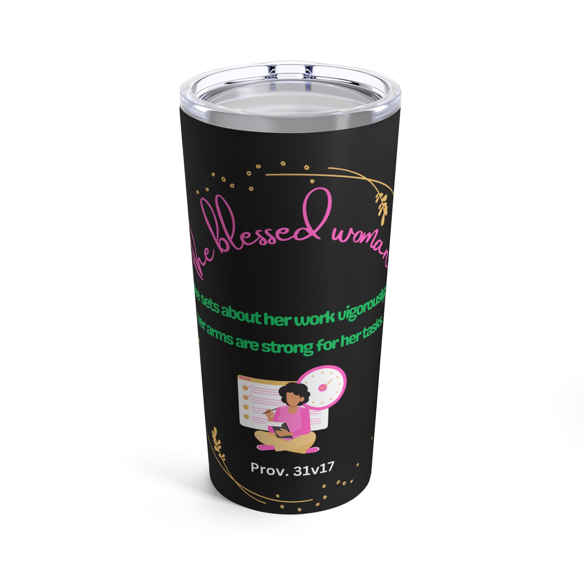 The Blessed Woman Hot and Cold Insulated stainless steel  Black Tumbler 20oz