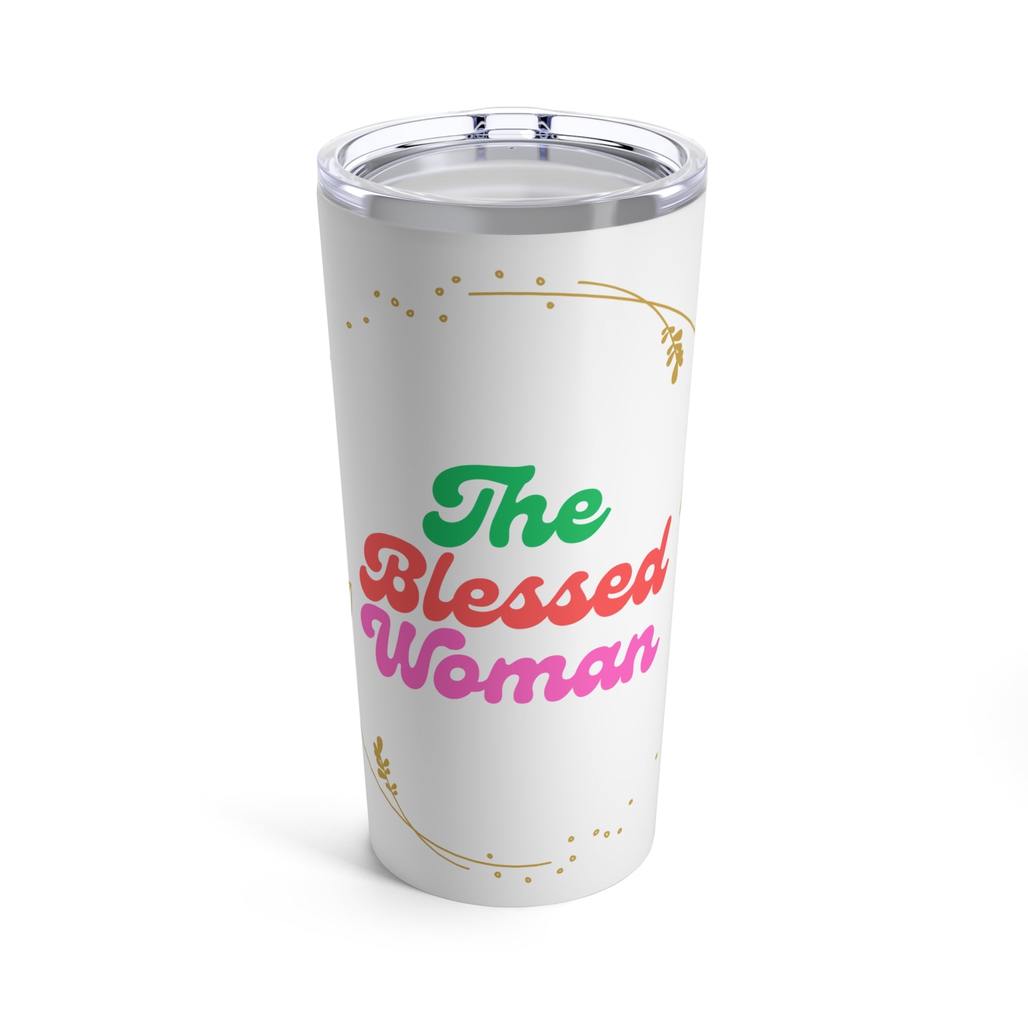 The Blessed Woman Hot and Cold Insulated stainless steel  White Tumbler 20oz